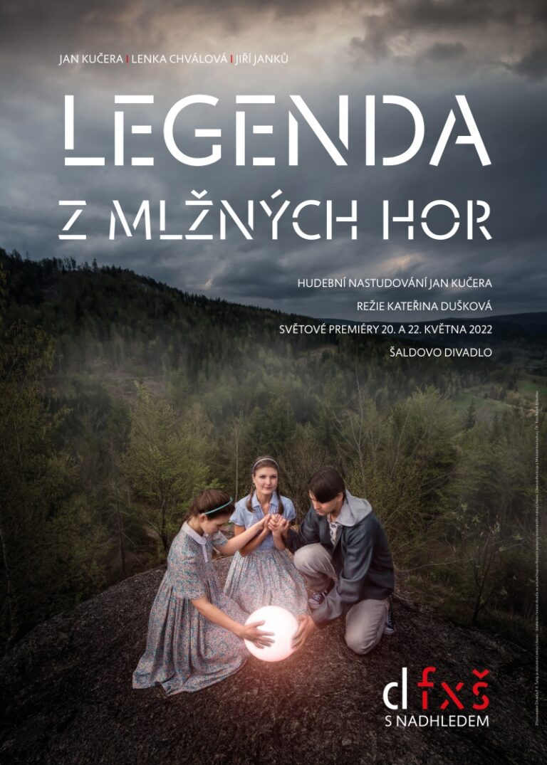 Divadlo F. X. Šaldy: Legenda z&nbsp;Mlžných hor (světová premiéra)