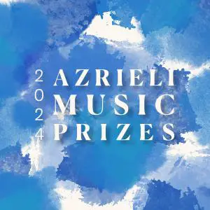 Azrieli Music Prizes 2024