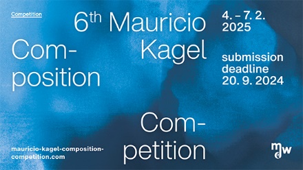 6th International Mauricio Kagel Composition Competition