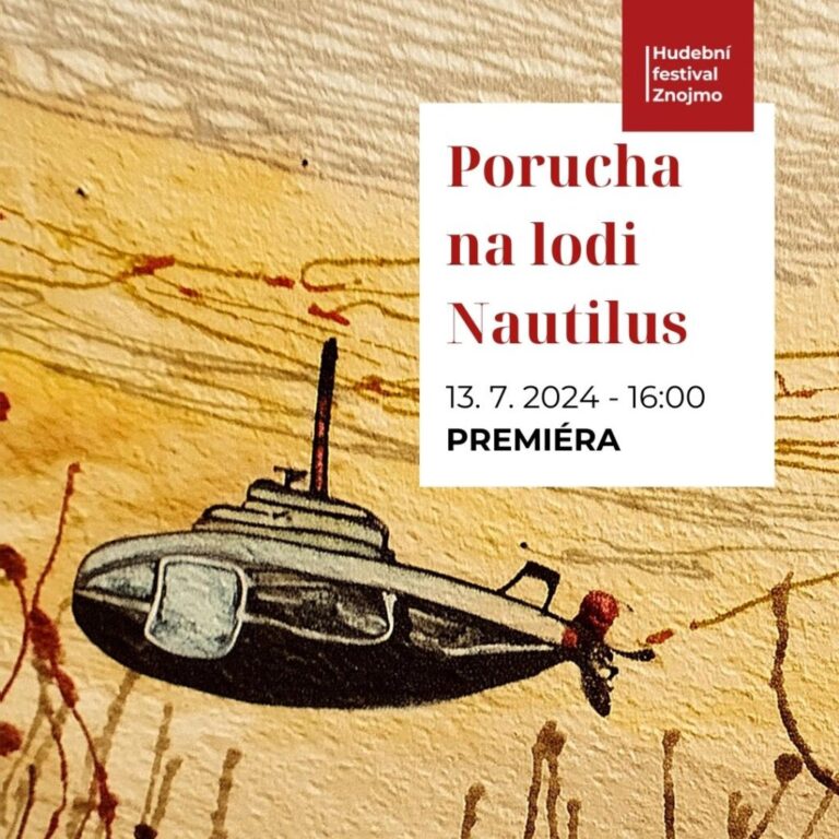 Lukáš Hurník: Porucha na lodi Nautilus (světová premiéra)