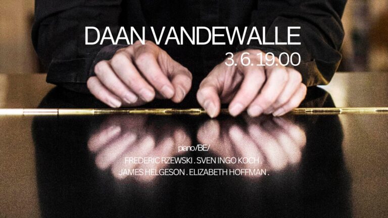 Daan Vandewalle: Music as medicine, a&nbsp;gesture of resistance and intimacy